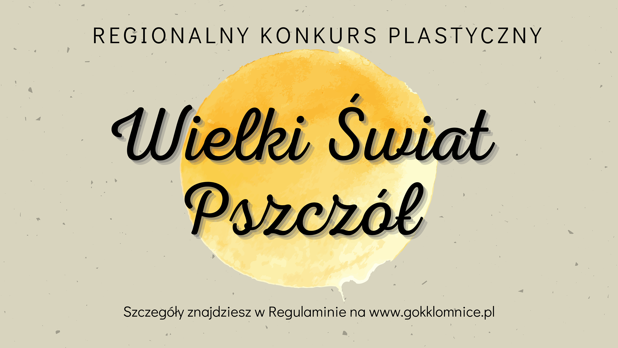 Wielki Świat Pszczół - konkurs