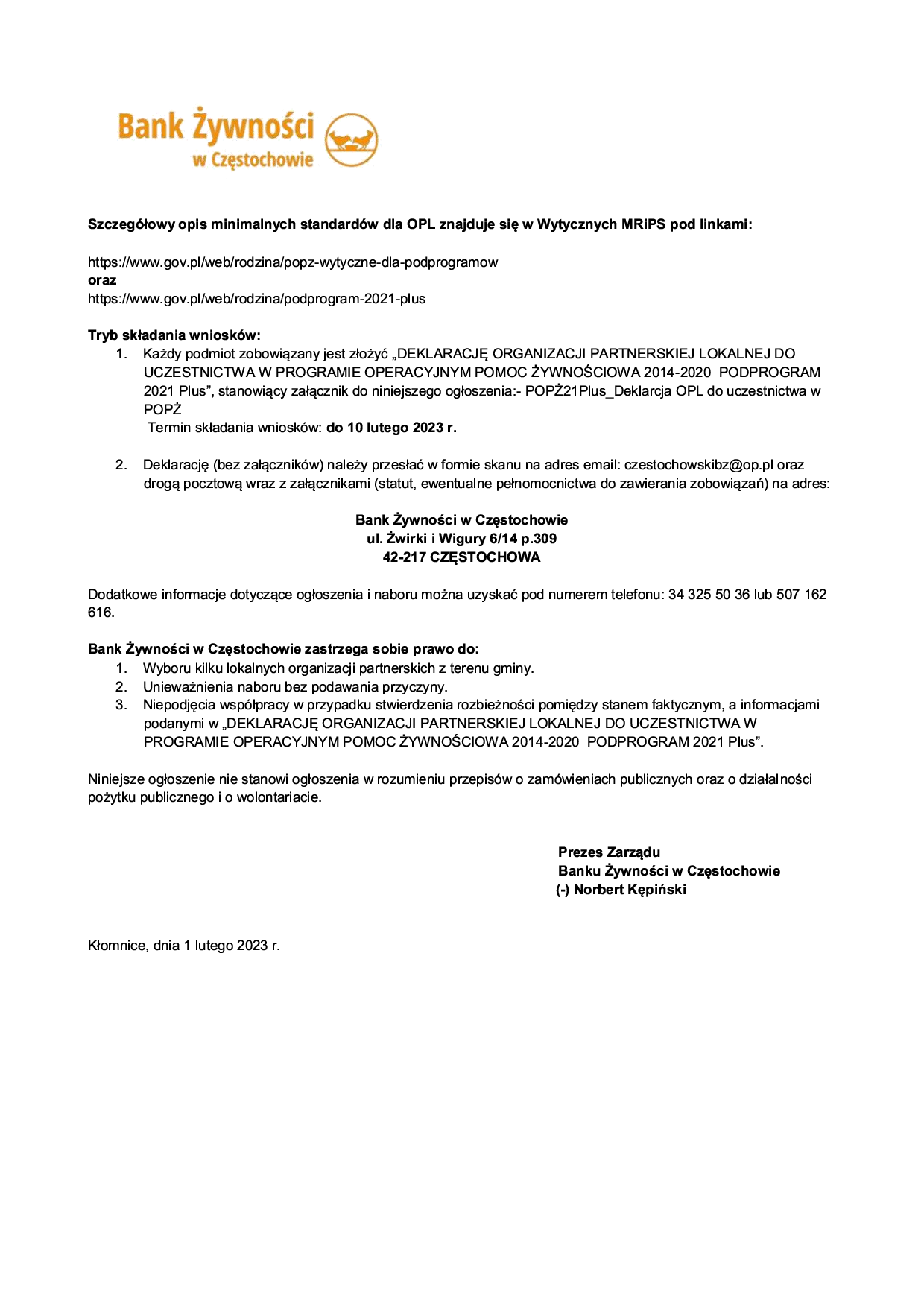 OGŁOSZENIE O OTWARTYM NABORZE LOKALNEJ ORGANIZACJI PARTNERSKIEJ (OPL) W RAMACH PROGRAMU OPERACYJNEGO POMOC ŻYWNOŚCIOWA (POPŻ) 2014-2020 WSPÓŁPFINANSOWANEGO Z EUROPEJSKIEGO FUNDUSZU POMOCY NAJBARDZIEJ POTRZEBUJĄCYM W PODPROGRAMIE 2021 Plus + str 2