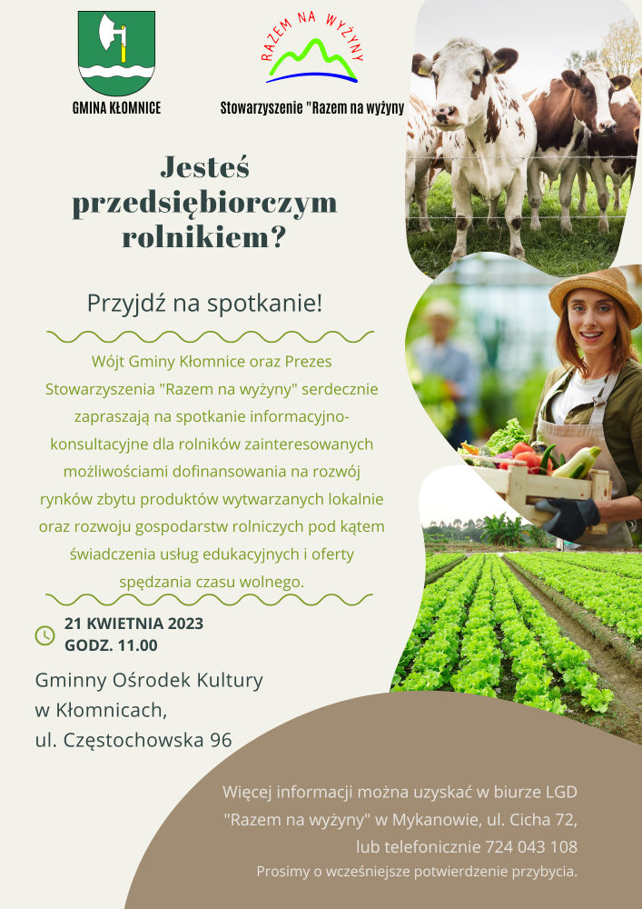 Jesteś przedsiębiorczym rolnikiem? - przyjdź na spotkanie