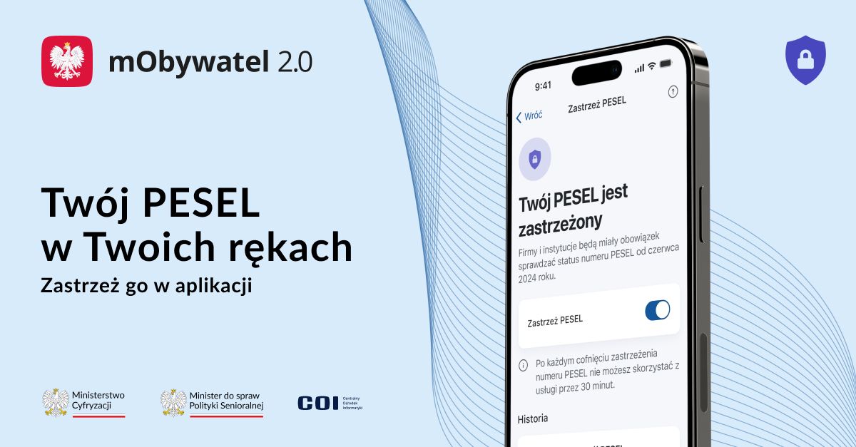 mObywatel 2.0 - Twój pesel w twoich rękach, zastrzeż go w aplikacji