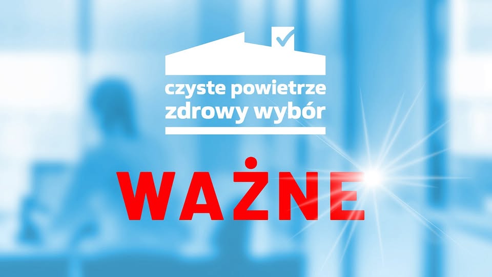Program „Czyste Powietrze” w naszej gminie